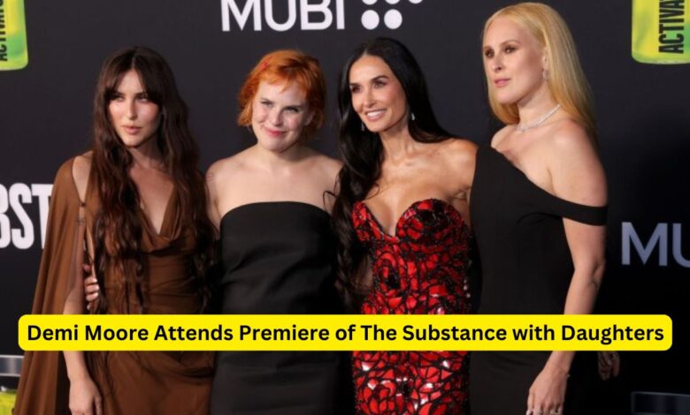 Demi Moore Attends Premiere of The Substance with Daughters